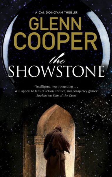 Cover for Glenn Cooper · The Showstone - A Cal Donovan Thriller (Hardcover Book) [Main edition] (2019)