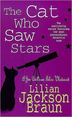 Cover for Lilian Jackson Braun · The Cat Who Saw Stars (The Cat Who… Mysteries, Book 21): A quirky feline mystery for cat lovers everywhere - The Cat Who... Mysteries (Paperback Book) (1999)
