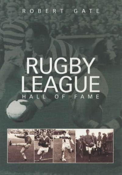 Cover for Robert Gate · Rugby League Hall of Fame (Hardcover Book) (2003)