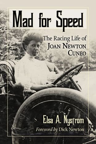 Cover for Elsa A. Nystrom · Mad for Speed: The Racing Life of Joan Newton Cuneo (Paperback Bog) (2013)