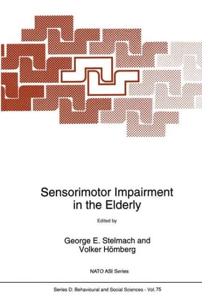 Cover for North Atlantic Treaty Organization · Sensorimotor Impairment in the Elderly - Nato Science Series D: (Hardcover bog) [1993 edition] (1993)