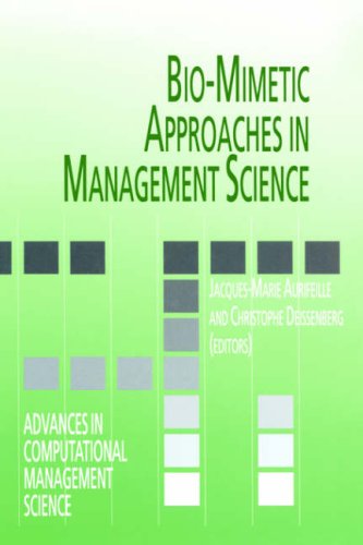 Bio-Mimetic Approaches in Management Science - Advances in Computational Management Science - Christophe Deissenberg - Books - Springer - 9780792349938 - April 30, 1998