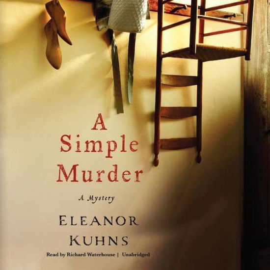 A Simple Murder (Will Rees) - Eleanor Kuhns - Audio Book - Audiogo - 9780792787938 - May 1, 2012