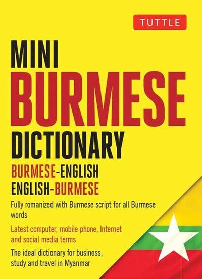 Cover for Aung Kyaw Phyo · Mini Burmese Dictionary: Burmese-English / English-Burmese - Tuttle Mini Dictiona (Paperback Book) (2020)