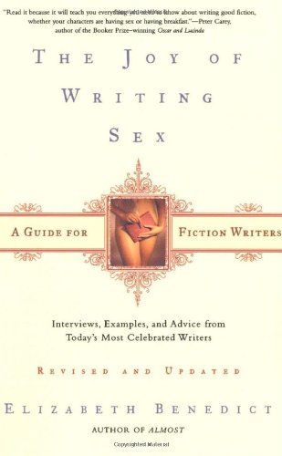 Cover for Elizabeth Benedict · The Joy of Writing Sex: a Guide for Fiction Writers (Paperback Bog) [Revised edition] (2002)