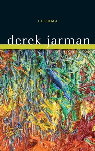 Cover for Derek Jarman · Chroma: a Book of Color (Paperback Bog) (2010)