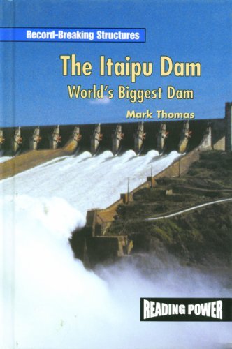 Cover for Mark Thomas · The Itaipu Dam: World's Biggest Dam (Record-breaking Structures) (Hardcover Book) (2001)