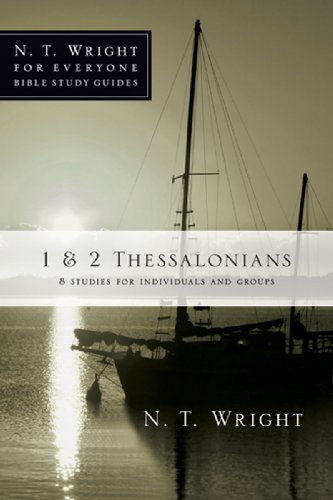 Cover for N. T. Wright · 1 &amp; 2 Thessalonians (N. T. Wright for Everyone Bible Study Guides) (Taschenbuch) (2009)