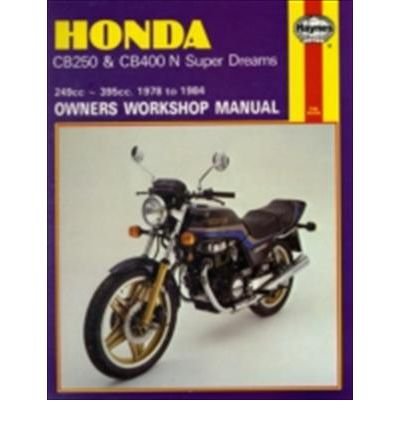 Cover for Haynes Publishing · Honda CB250 &amp; CB400N Super Dreams (78 - 84) (Paperback Bog) [Revised edition] (1988)