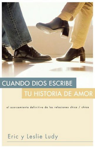 Cover for Leslie Ludy · Cuando Dios Escribe Tu Historia De Amor (Paperback Book) [Spanish edition] (2006)