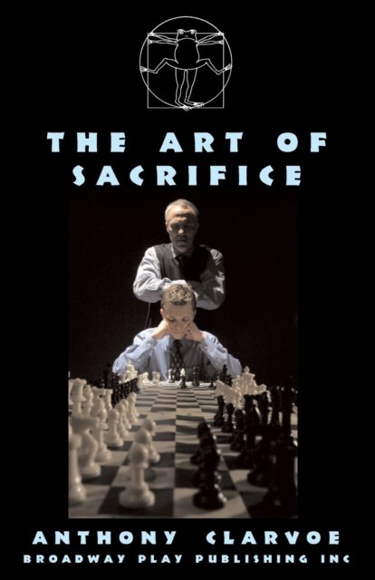 Cover for Anthony Clarvoe · The Art Of Sacrifice (Paperback Book) (2005)