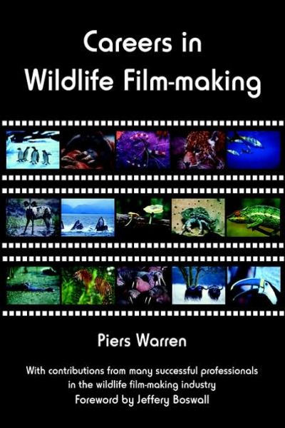 Cover for Piers Warren · Careers in Wildlife Film-making (Paperback Book) (2006)