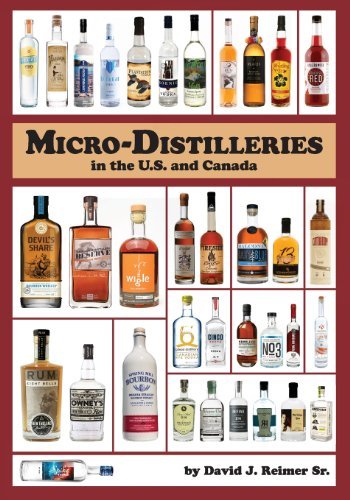 Cover for Mr. David J. Reimer Sr · Micro-distilleries in the U.s. and Canada, 3rd Edition (Taschenbuch) (2013)