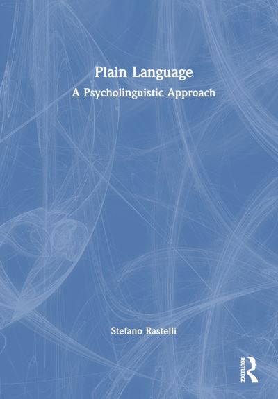 Cover for Stefano Rastelli · Plain Language: A Psycholinguistic Approach (Hardcover Book) (2024)