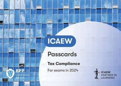 Cover for BPP Learning Media · ICAEW Tax Compliance: Passcards (Spiral Book) (2023)