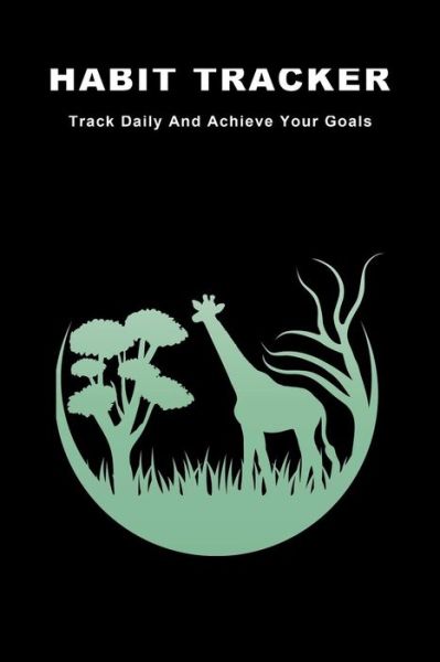 Habit Tracker - Lazyaki - Books - Independently Published - 9781073818938 - June 14, 2019