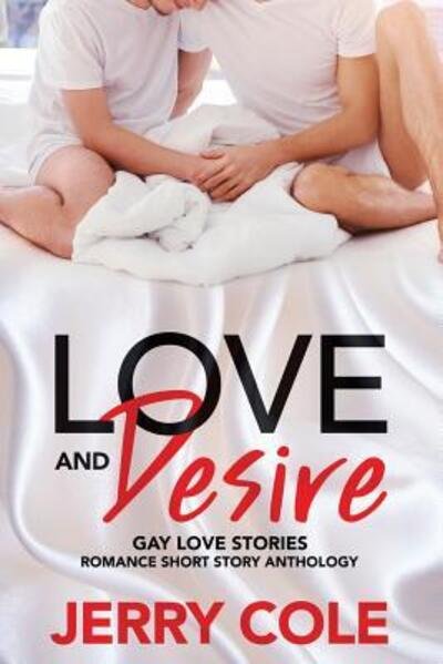 Cover for Jerry Cole · Love and Desire (Paperback Book) (2019)