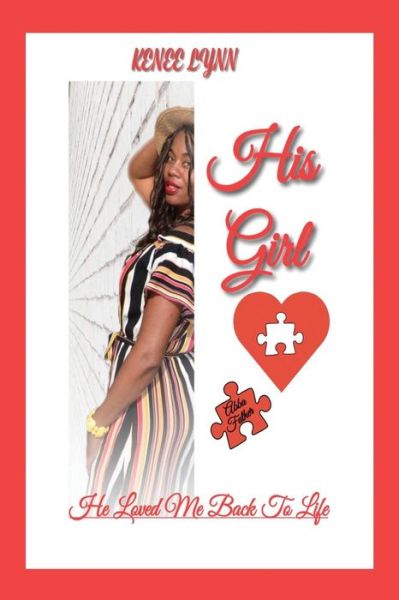 Cover for Kenee Lynn · His Girl (Paperback Book) (2019)