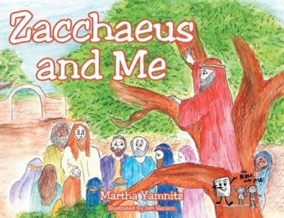 Cover for Martha Yamnitz · Zacchaeus and Me (Paperback Book) (2020)