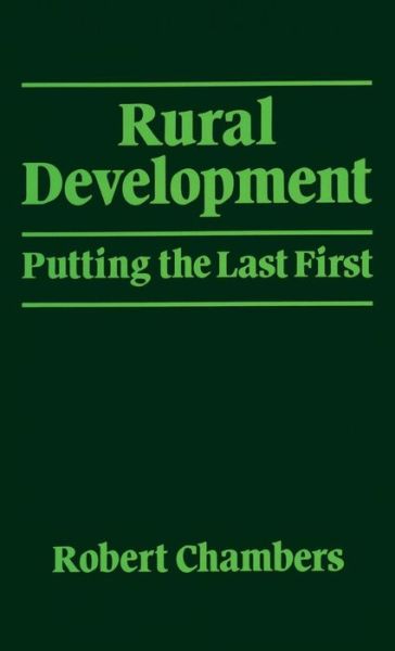 Cover for Robert Chambers · Rural Development: Putting the last first - World Development (Hardcover Book) (2015)