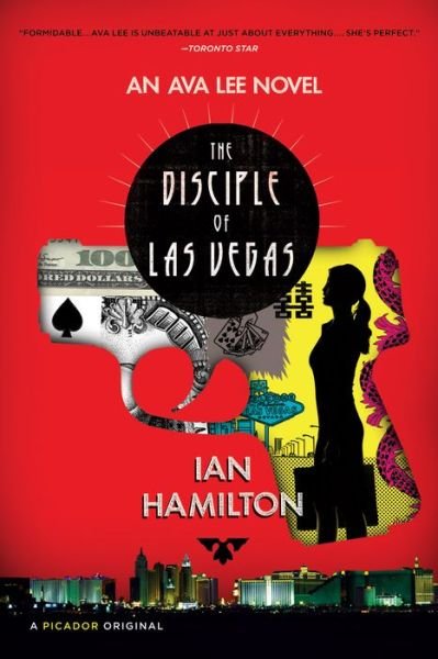 The Disciple of Las Vegas - Hamilton, Ian, Qc - Books - Picador USA - 9781250031938 - January 29, 2013