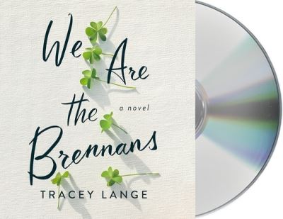 Cover for Tracey Lange · We Are the Brennans (CD) (2021)