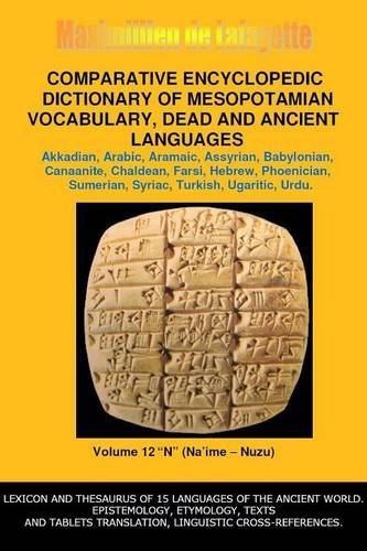 Cover for Maximillien De Lafayette · V12.comparative Encyclopedic Dictionary of Mesopotamian Vocabulary Dead &amp; Ancient Languages (Pocketbok) (2014)