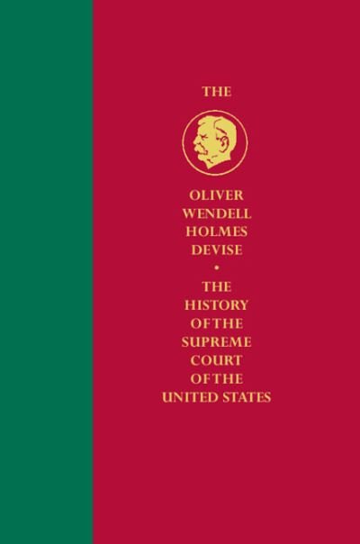 Cover for Tushnet, Mark V. (Harvard Law School, Massachusetts) · The Hughes Court: Volume 11: From Progressivism to Pluralism, 1930 to 1941 - Oliver Wendell Holmes Devise History of the Supreme Court of the United States (Hardcover Book) [New edition] (2022)