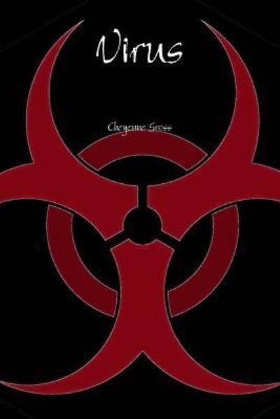 Cover for Cheyenne Gross · Virus (Paperback Bog) (2016)