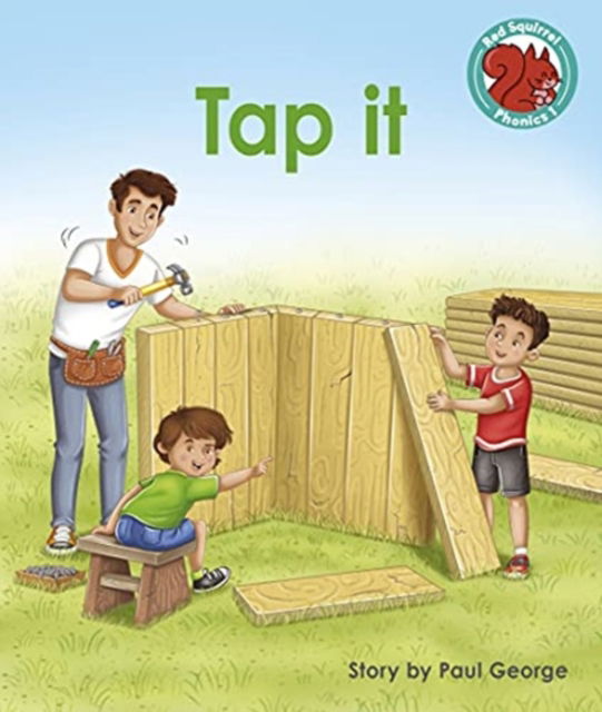 Cover for Paul George · Tap it - Red Squirrel Phonics Level 1 (Paperback Book) (2021)