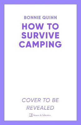 Cover for Bonnie Quinn · How to Survive Camping: The Man with No Shadow (Hardcover Book) (2025)