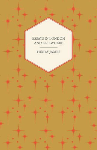 Cover for Henry Jr. James · Essays in London and Elsewhere (Pocketbok) (2008)