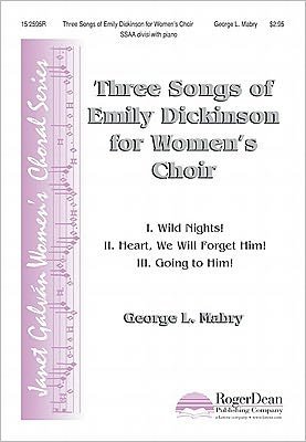 Cover for Emily Dickinson · Three Songs of Emily Dickinson for Women's Choir (Sheet music) (2009)