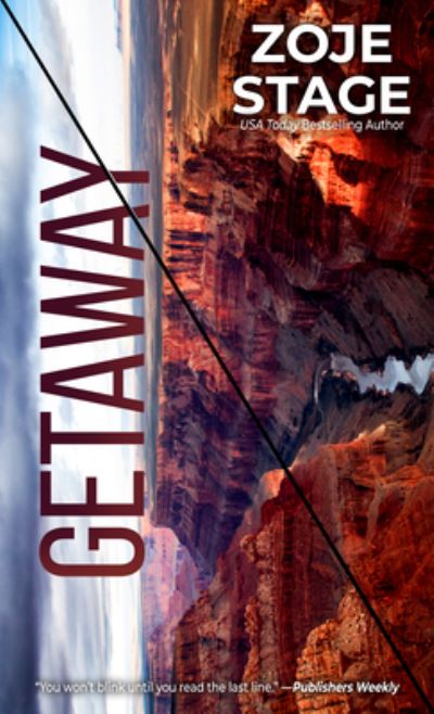 Getaway - Zoje Stage - Other - Thorndike Press - 9781432895938 - April 6, 2022