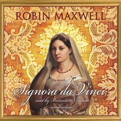 Cover for Robin Maxwell · Signora Da Vinci (CD) (2012)
