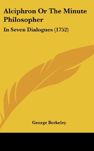 Cover for George Berkeley · Alciphron or the Minute Philosopher: in Seven Dialogues (1752) (Hardcover Book) (2008)