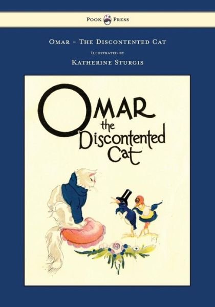 Cover for Ethel Clere Chamberlin · Omar - The Discontented Cat - Illustrated by Katherine Sturgis (Paperback Book) (2013)