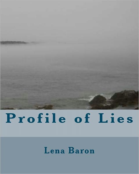 Cover for Lena Baron · Profile of Lies (Paperback Book) (2010)