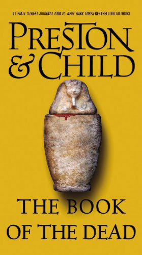 Cover for Lincoln Child · The Book of the Dead (Pendergast) (Paperback Bog) [Reprint edition] (2014)