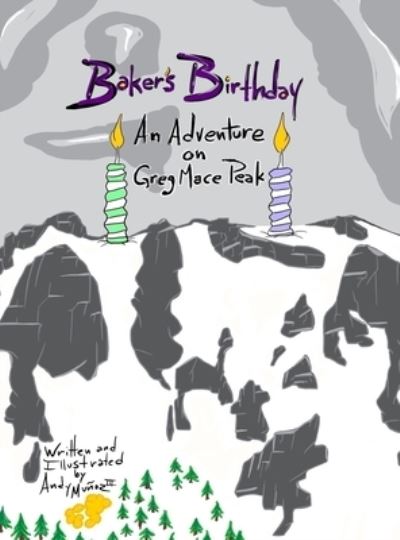 Cover for Munoz, Andy, III · Baker's Birthday (Book) (2022)