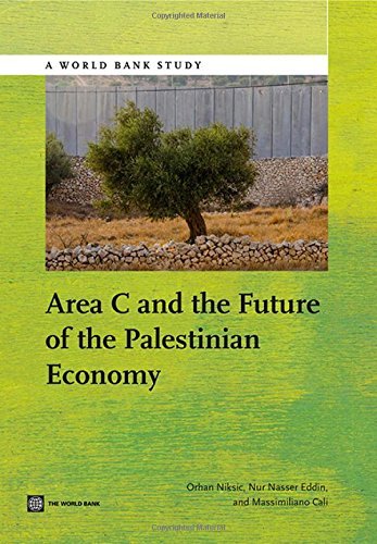 Area C and the future of the Palestinian economy - World Bank studies - Orhan Niksic - Kirjat - World Bank Publications - 9781464801938 - perjantai 4. heinäkuuta 2014