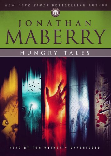 Cover for Jonathan Maberry · Hungry Tales (Audiobook (CD)) [Library, Unabridged Library edition] (2012)