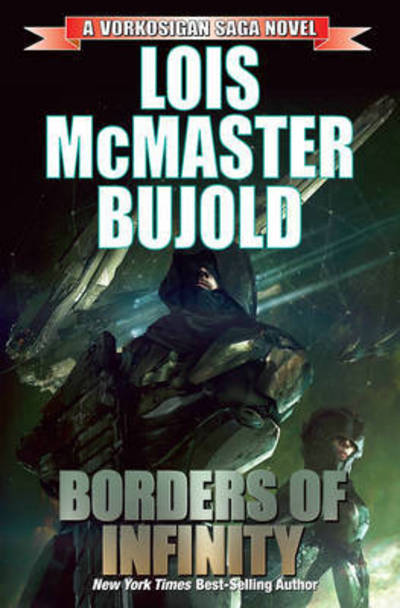 Cover for Lois Mcmaster Bujold · Borders of Infinity (Paperback Book) (2017)