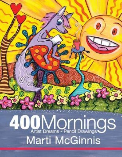 Cover for Marti McGinnis · 400 Mornings (Paperback Book) (2013)