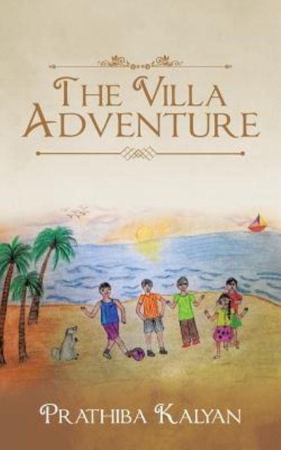 Cover for Prathiba Kalyan · The Villa Adventure (Paperback Book) (2017)