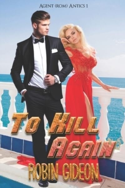 Cover for Robin Gideon · To Kill Again (Paperback Book) (2020)