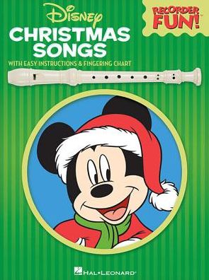 Disney Christmas Songs Recorder Fun - Hal Leonard - Books - Hal Leonard Corporation - 9781495070938 - October 1, 2016