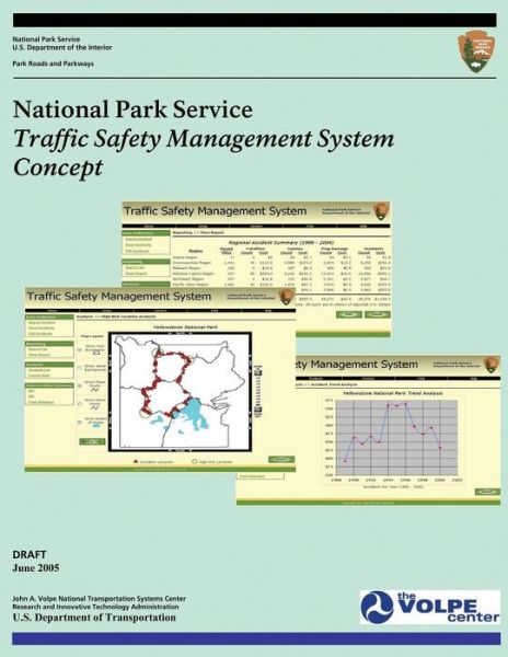 Cover for National Park Service · National Park Service: Traffic Safety Management System Concept (Paperback Book) (2014)