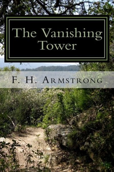 Cover for F H Armstrong · The Vanishing Tower (Paperback Book) (2015)