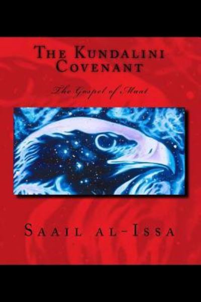 Cover for Charisiati Saail al-Issa · The Kundalini Covenant (Pocketbok) (2015)